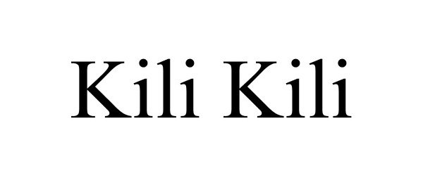 Trademark Logo KILI KILI