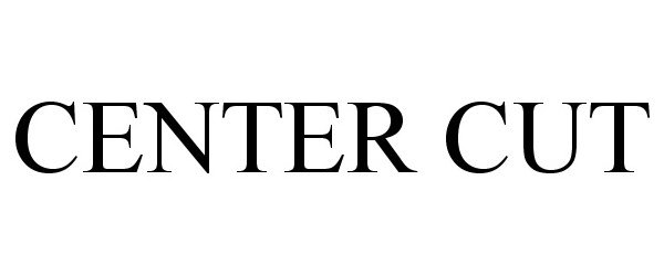 Trademark Logo CENTER CUT