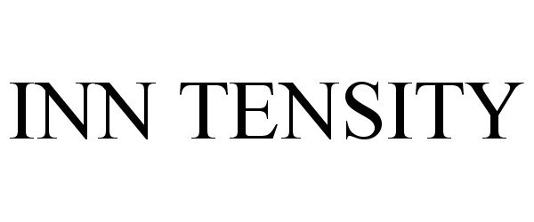 Trademark Logo INN TENSITY