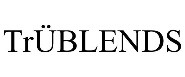 Trademark Logo TRÜBLENDS
