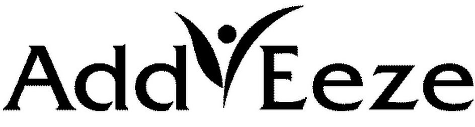 Trademark Logo ADD EEZE