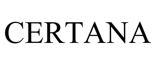 Trademark Logo CERTANA