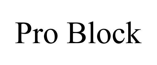 Trademark Logo PRO BLOCK