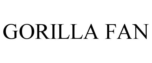 Trademark Logo GORILLA FAN