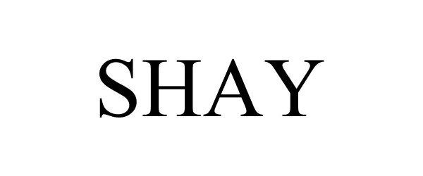 Trademark Logo SHAY