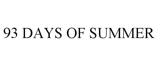 Trademark Logo 93 DAYS OF SUMMER