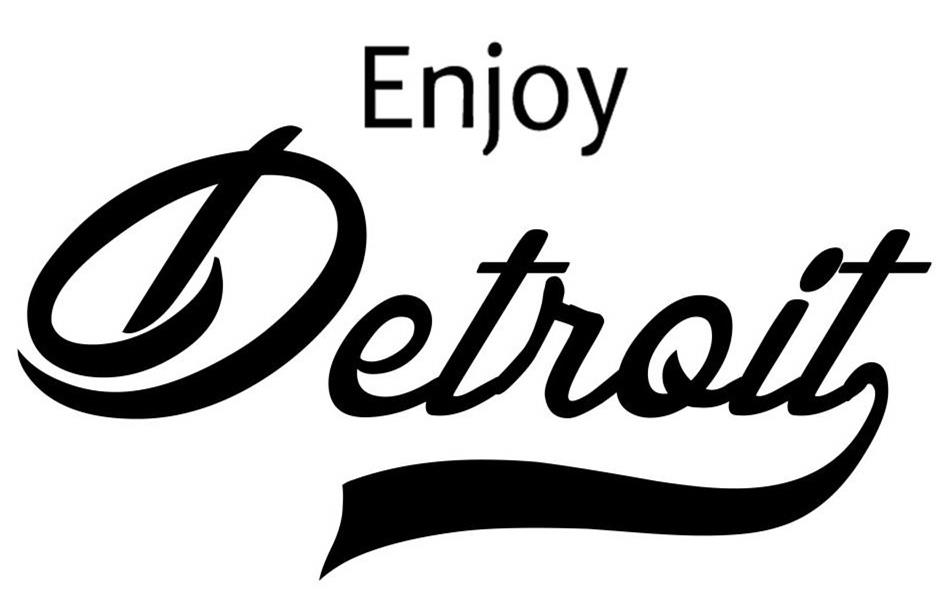 ENJOY DETROIT