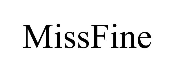  MISSFINE