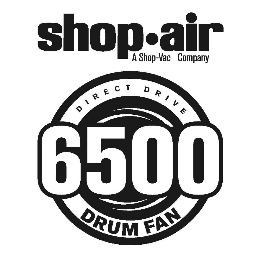Trademark Logo SHOP·AIR A SHOP-VAC COMPANY DIRECT DRIVE 6500 DRUM FAN