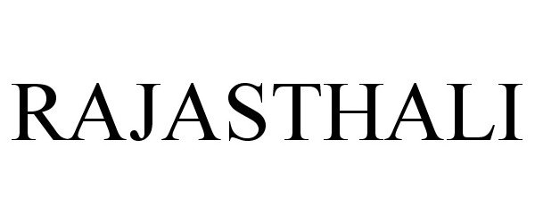 Trademark Logo RAJASTHALI
