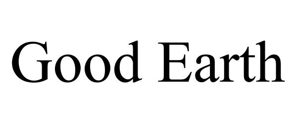 Trademark Logo GOOD EARTH