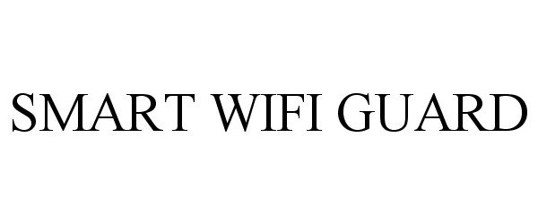 Trademark Logo SMART WIFI GUARD