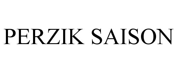 Trademark Logo PERZIK SAISON