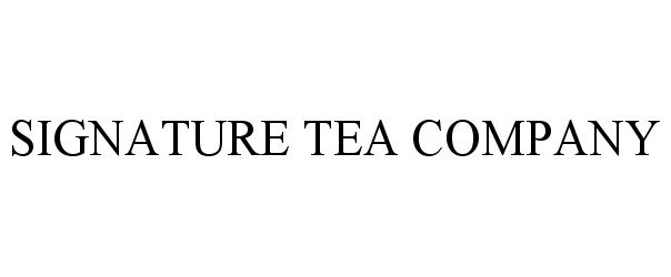  SIGNATURE TEA COMPANY
