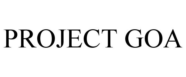  PROJECT GOA