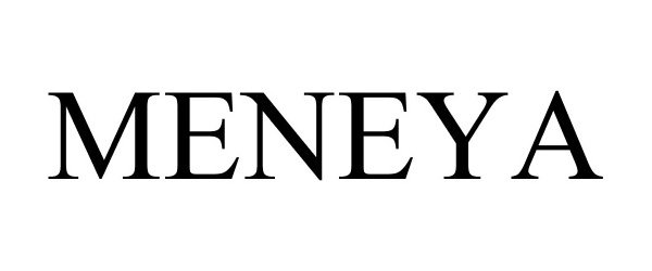 Trademark Logo MENEYA