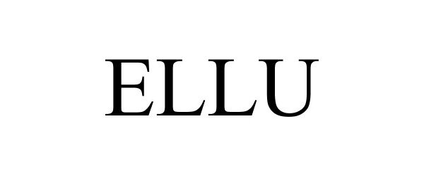 Trademark Logo ELLU