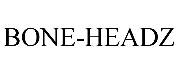 Trademark Logo BONE-HEADZ