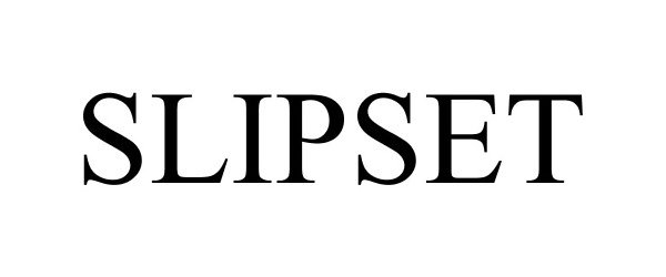 Trademark Logo SLIPSET