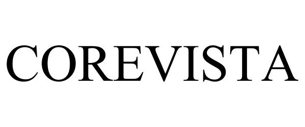 Trademark Logo COREVISTA