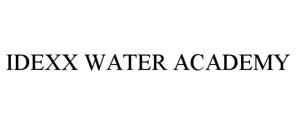 Trademark Logo IDEXX WATER ACADEMY