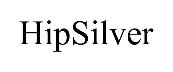 Trademark Logo HIPSILVER