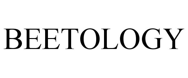 Trademark Logo BEETOLOGY