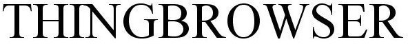 Trademark Logo THINGBROWSER