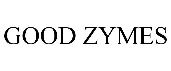  GOOD ZYMES