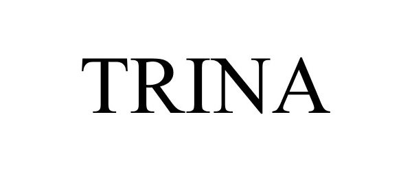 Trademark Logo TRINA