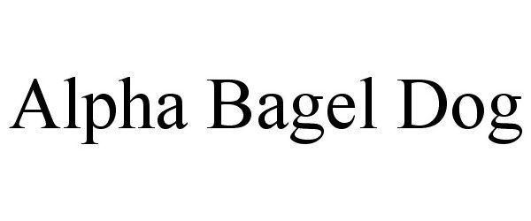 Trademark Logo ALPHA BAGEL DOG