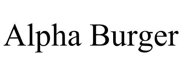 Trademark Logo ALPHA BURGER