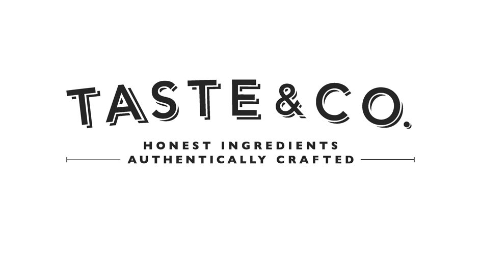  TASTE &amp; CO. HONEST INGREDIENTS AUTHENTICALLY CRAFTED