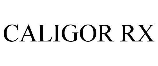 Trademark Logo CALIGOR RX