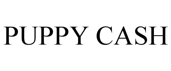 Trademark Logo PUPPY CASH