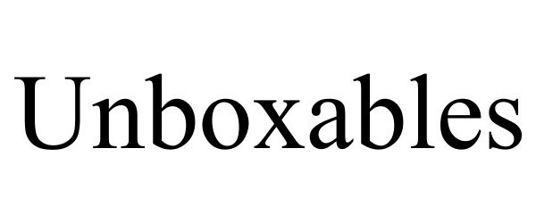 Trademark Logo UNBOXABLES