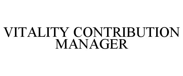  VITALITY CONTRIBUTION MANAGER