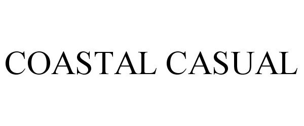 Trademark Logo COASTAL CASUAL