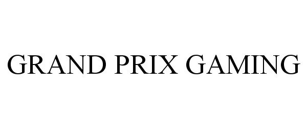  GRAND PRIX GAMING