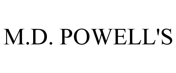 Trademark Logo M.D. POWELL'S