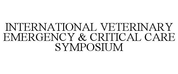  INTERNATIONAL VETERINARY EMERGENCY &amp; CRITICAL CARE SYMPOSIUM