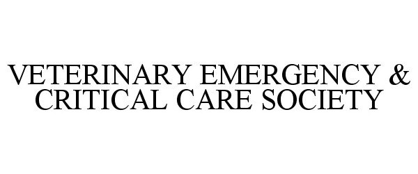 Trademark Logo VETERINARY EMERGENCY & CRITICAL CARE SOCIETY