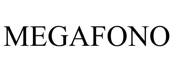 Trademark Logo MEGAFONO