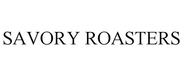 Trademark Logo SAVORY ROASTERS