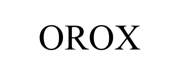 Trademark Logo OROX