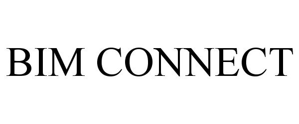 Trademark Logo BIM CONNECT