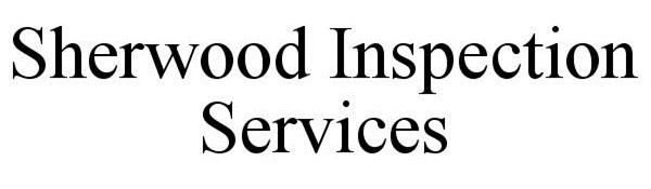 Trademark Logo SHERWOOD INSPECTION SERVICES