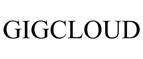 Trademark Logo GIGCLOUD