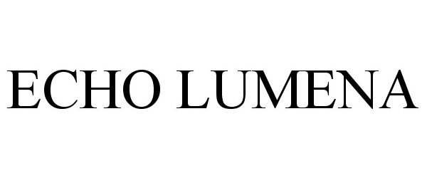 Trademark Logo ECHO LUMENA
