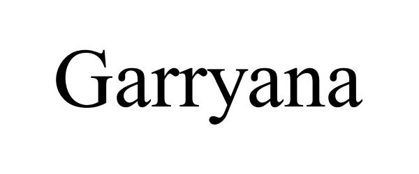 GARRYANA